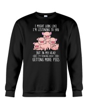 I Might Look Like I'm Listening Pigs Crewneck Sweatshirt tile