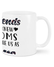 God Made Us Best Friends Because He Knew Our Moms Mugs tile