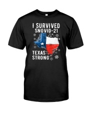 I Survived Snovid Texas Strong Classic T-Shirt front