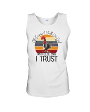 Of Course I Talk To God Who Else Can I Trust Chicken Unisex Tank tile