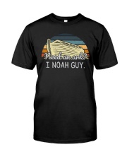 Need An Ark I Noah Guy Classic T-Shirt front