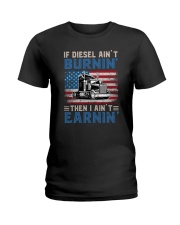 If Diesel Ain't Burnin' Trucker Ladies T-Shirt tile