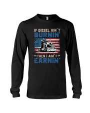 If Diesel Ain't Burnin' Trucker Long Sleeve Tee tile