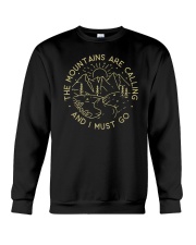 The Mountains Are Calling And I Must Go Crewneck Sweatshirt tile