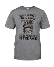She's Beauty She's Grace She'll Punch you Classic T-Shirt front