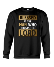 Blessed Is The Man Who Trusts The Lord Crewneck Sweatshirt tile
