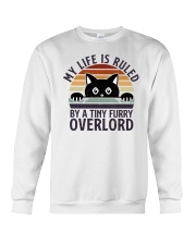 My Life Is Ruled By A Tiny Furry Overlord Crewneck Sweatshirt tile