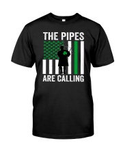 The Pipes Are Calling Classic T-Shirt front