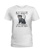 I Don't Have Any Bad Habits Cat Ladies T-Shirt tile