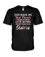 God Made Me Best Friends Because He Knew Our Moms V-Neck T-Shirt tile