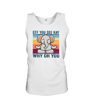 Eff You See Kay Why Oh You Unisex Tank tile