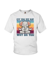 Eff You See Kay Why Oh You Youth T-Shirt tile