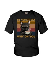 Eff You See Kay Why Oh You Cat Youth T-Shirt tile