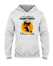 I Fully Intend To Haunted People I Have A List Hooded Sweatshirt tile