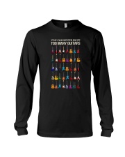 You Can Never Have Too Many Guitars Long Sleeve Tee tile