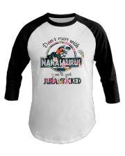 Don't Mess With Nanasaurus Baseball Tee tile