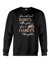I'm Not Just Daddy's Little Girl I'm A Farmer's Daughter Crewneck Sweatshirt tile