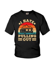 I Hate Pulling Out Camping Youth T-Shirt tile