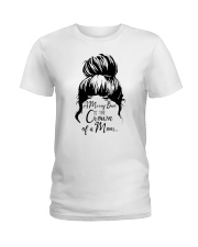 A Messy Bun Is The Crown Of a Mom Ladies T-Shirt tile