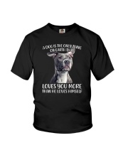 A Dog Is The Only Thing On Earth Pitbull Youth T-Shirt tile