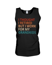 I Thought I Retired But I Work For My Grandkids Unisex Tank tile