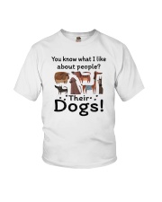 You Know What I Like About People Their Dogs Youth T-Shirt tile