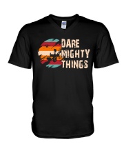 Dare Mighty Things V-Neck T-Shirt tile