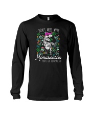 Don't Mess With Mamasaurus Long Sleeve Tee tile
