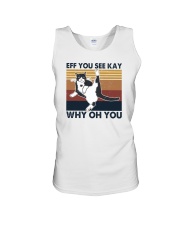 Eff You See Kay Cat Unisex Tank tile