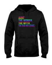 Aunt The Woman The Myth The Bad Influence Hooded Sweatshirt tile