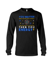 You Matter Until You Multiply Youself Long Sleeve Tee tile