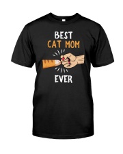 Best Cat Mom Ever Classic T-Shirt front