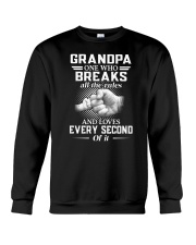 Grandpa One Who Breaks All The Rules Crewneck Sweatshirt tile