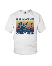 If It Involves Count Me In Youth T-Shirt tile