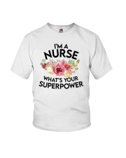 I'm A Nurse What's Your Superpower Youth T-Shirt tile