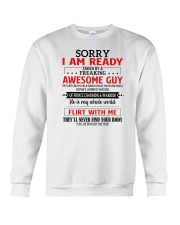 Sorry I Am Already Taken By A Freaking Awesome Guy Crewneck Sweatshirt tile