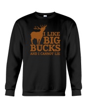 I Like Big Bucks And I Cannot Lie Crewneck Sweatshirt tile