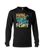 Here Fishy Fishy Fishy Long Sleeve Tee tile