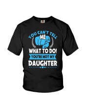 You Can't Tell Me What To Do Daughter Youth T-Shirt tile