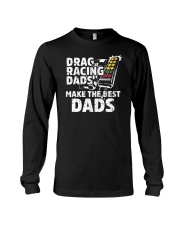 Drag Racing Dads Long Sleeve Tee tile