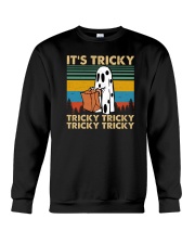 It's Tricky Tricky Tricky Crewneck Sweatshirt tile