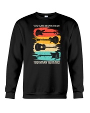 You Can Never Have Too Many Guitars Crewneck Sweatshirt tile