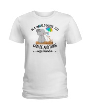 In A World Where You Can Be Anything Be Kind Ladies T-Shirt tile