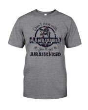 Don't Mess With Mamasaurus Classic T-Shirt front