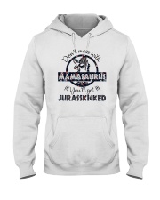 Don't Mess With Mamasaurus Hooded Sweatshirt tile