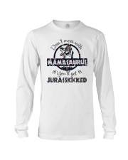 Don't Mess With Mamasaurus Long Sleeve Tee tile