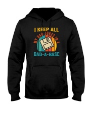 I Keep All My Dad Jokes In A Dad-A-Base Hooded Sweatshirt tile