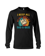 I Keep All My Dad Jokes In A Dad-A-Base Long Sleeve Tee tile