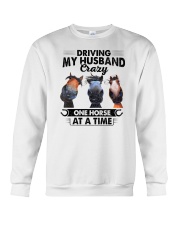 Driving My Husband Crazy One Horse At A Time Crewneck Sweatshirt tile