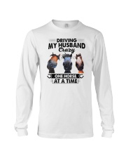 Driving My Husband Crazy One Horse At A Time Long Sleeve Tee tile